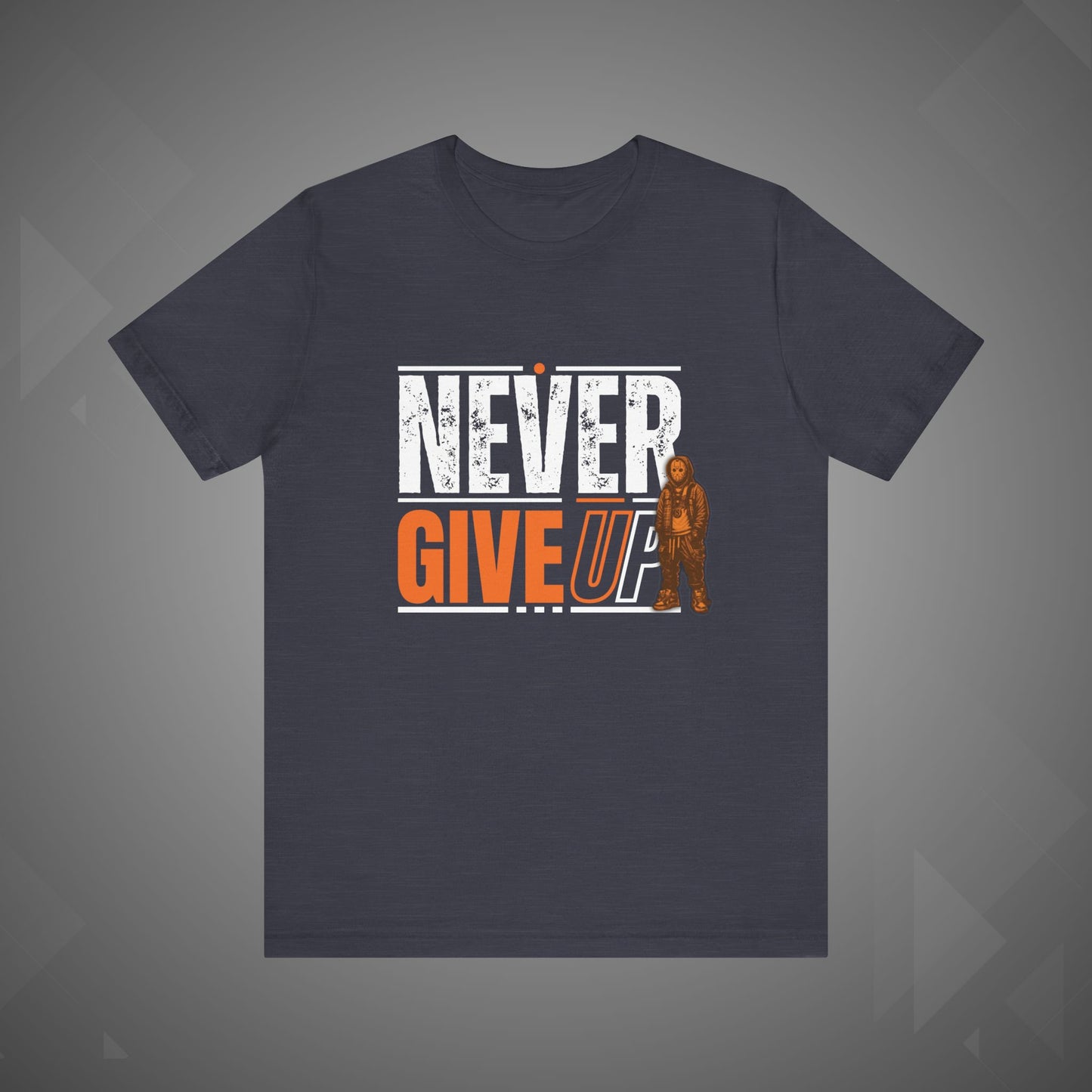 Never Give Up Motivational Tee