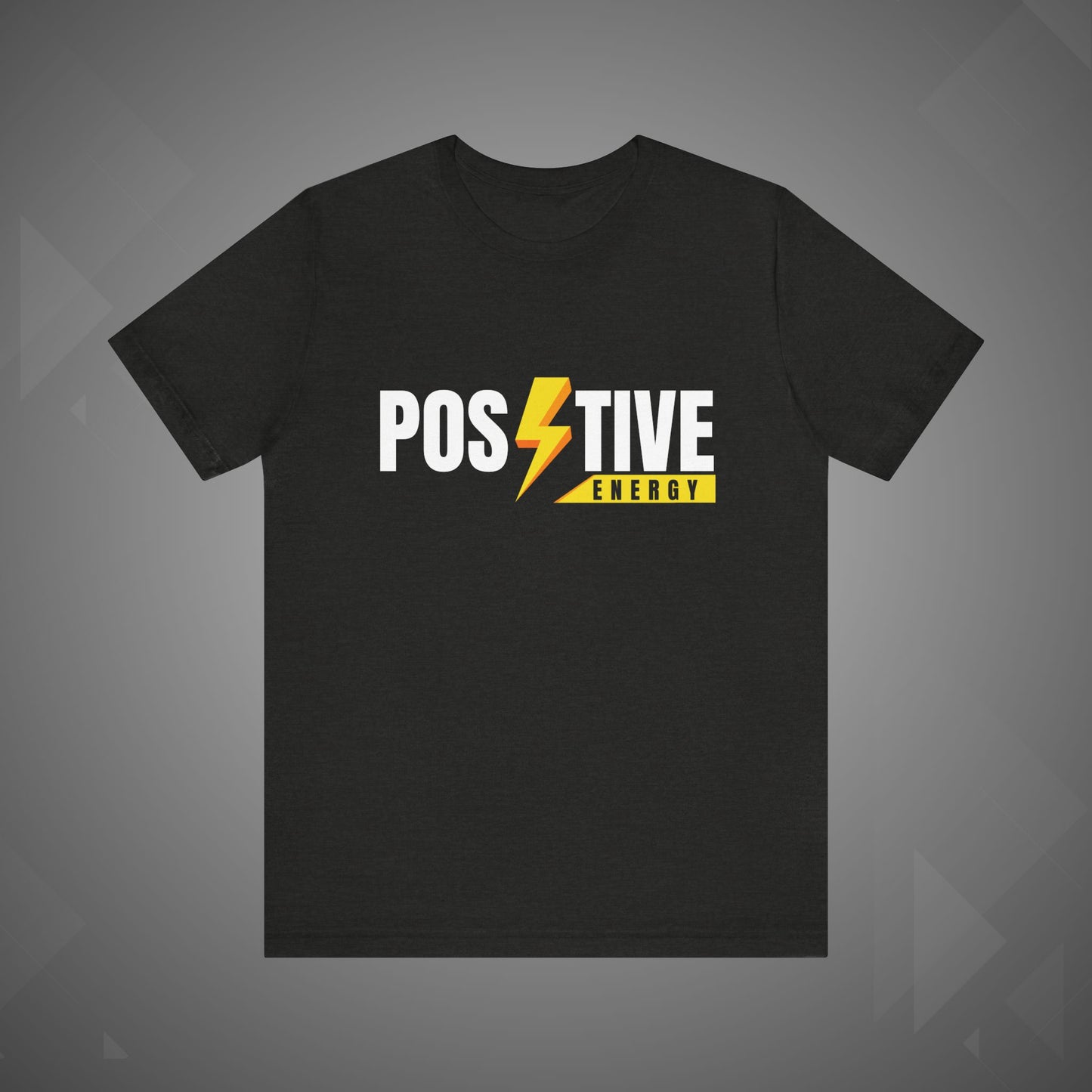 Positive Energy T-Shirt | Motivational Graphic Tee