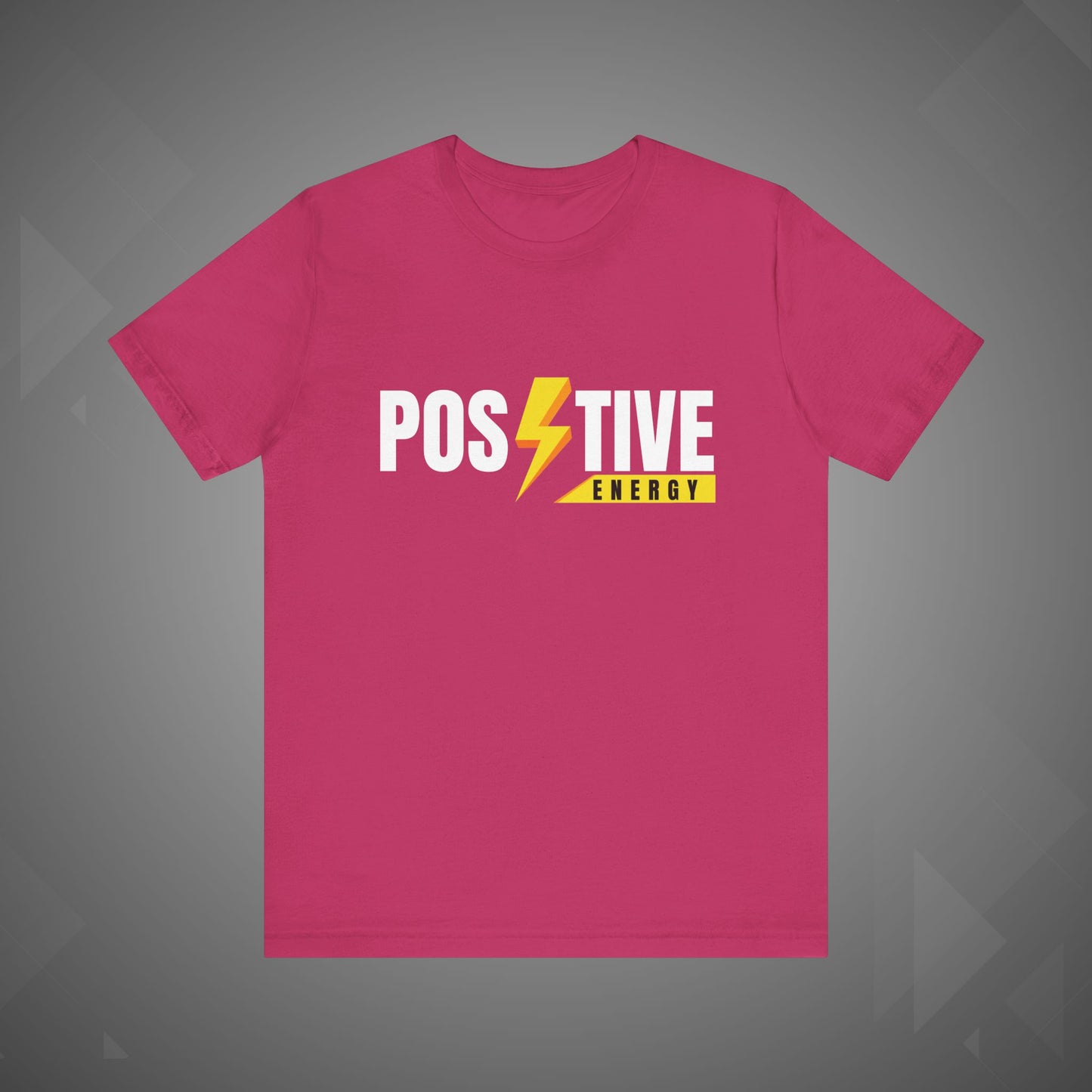Positive Energy T-Shirt | Motivational Graphic Tee