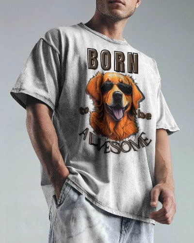 Dog Tee - Born to be Awesome Funny Pet Lover T-Shirt
