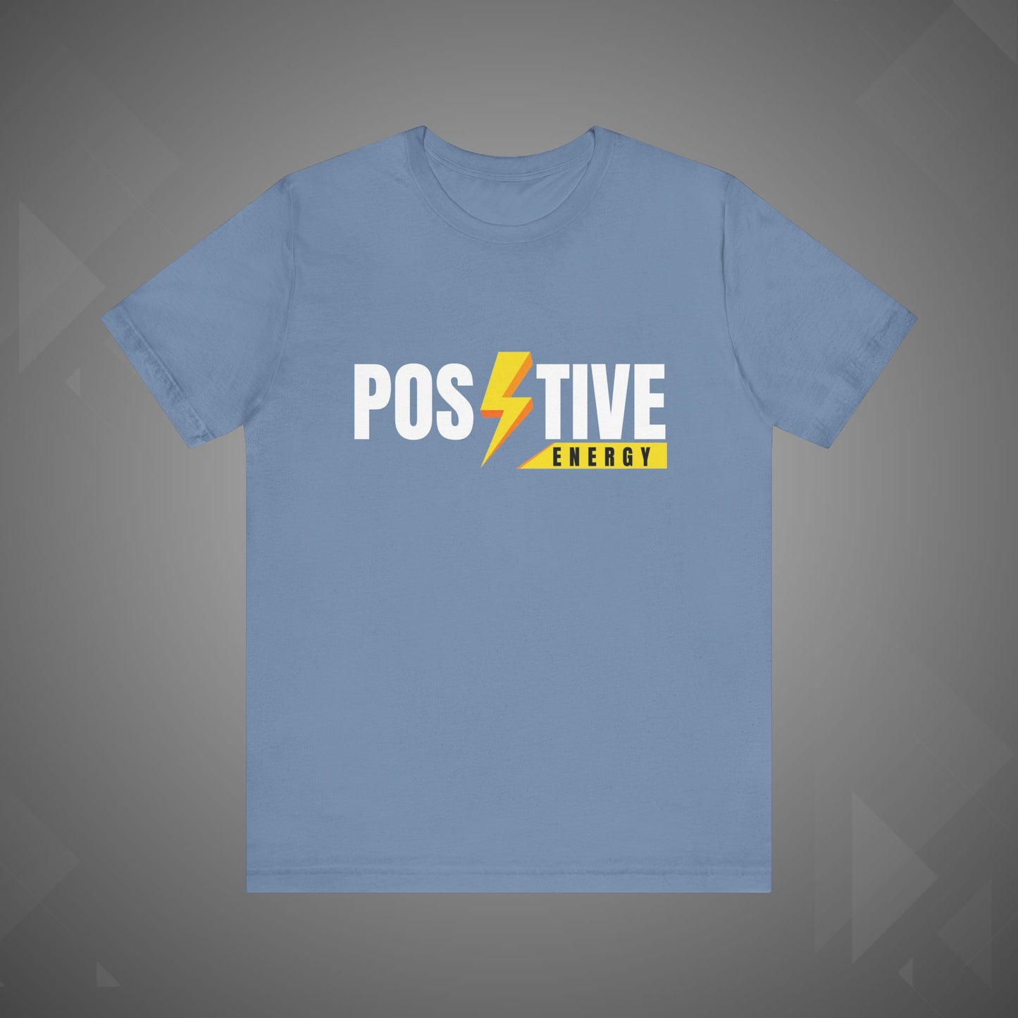 Positive Energy T-Shirt | Motivational Graphic Tee