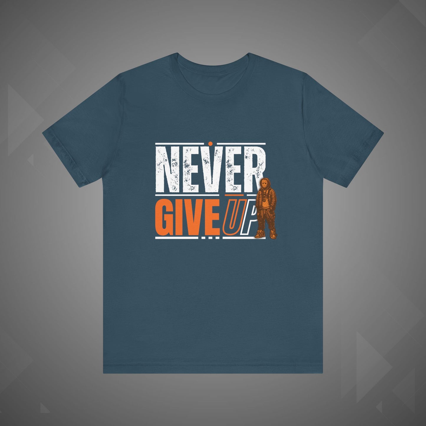 Never Give Up Motivational Tee