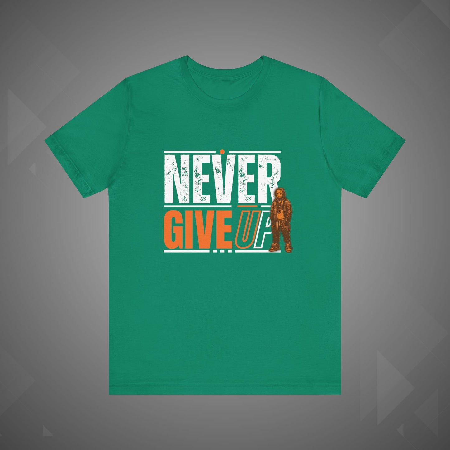 Never Give Up Motivational Tee