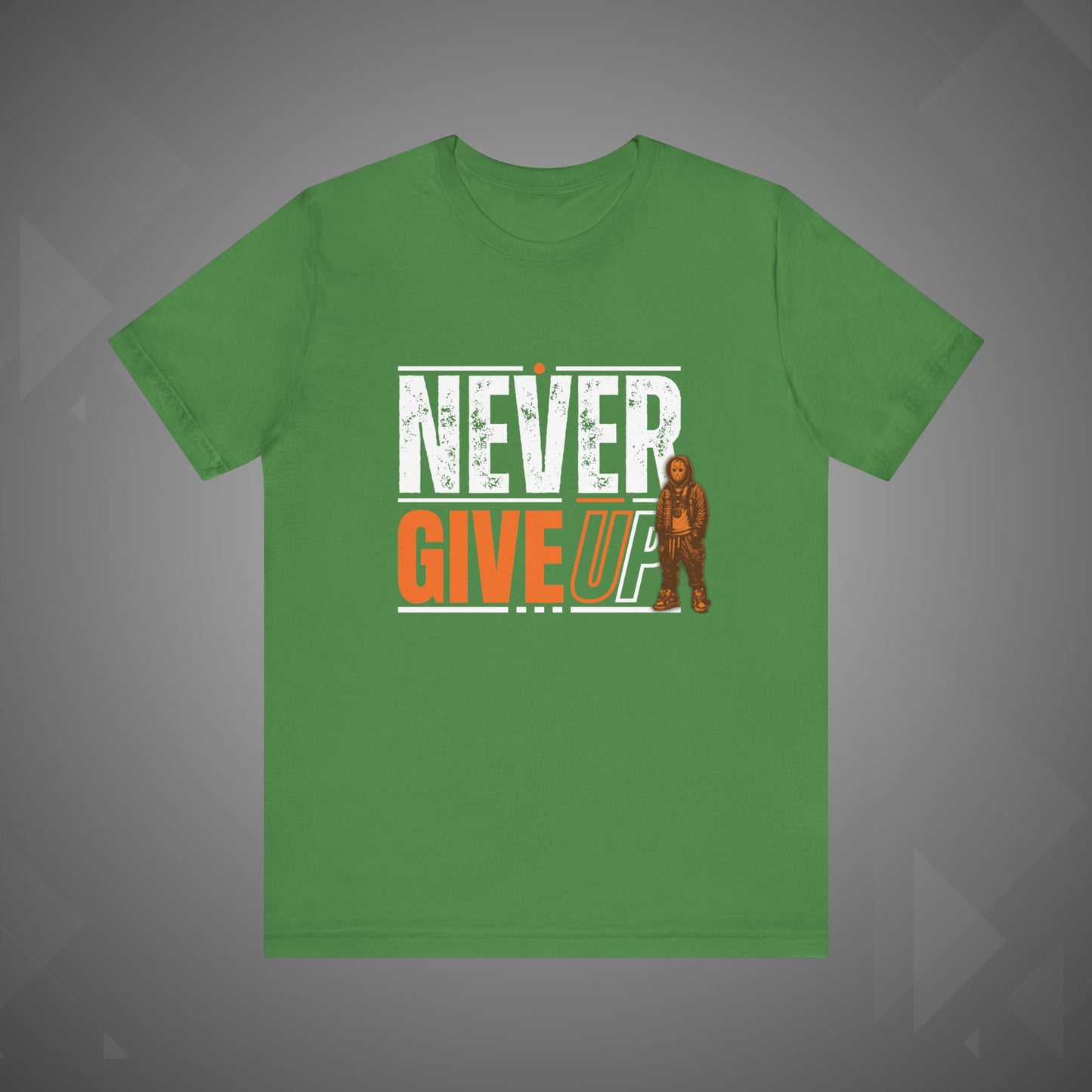 Never Give Up Motivational Tee